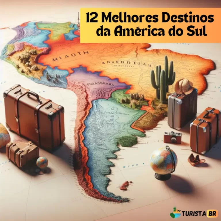 12 Melhores Destinos América do Sul